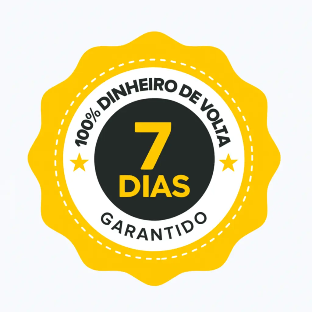 Garantia Incondicional de 7 dias - Reembolso Total